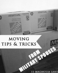 Moving tips and tricks from military spouses | 11 Magnolia Lane