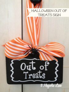 Halloween Must-Have:  Out of Treats Door Sign