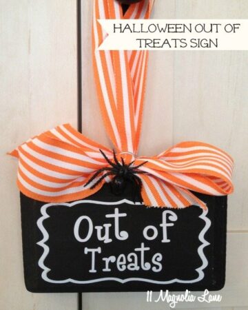 Halloween Must-Have:  Out of Treats Door Sign