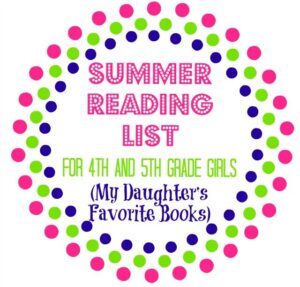 Summer reading list for 4th and 5th grade girls