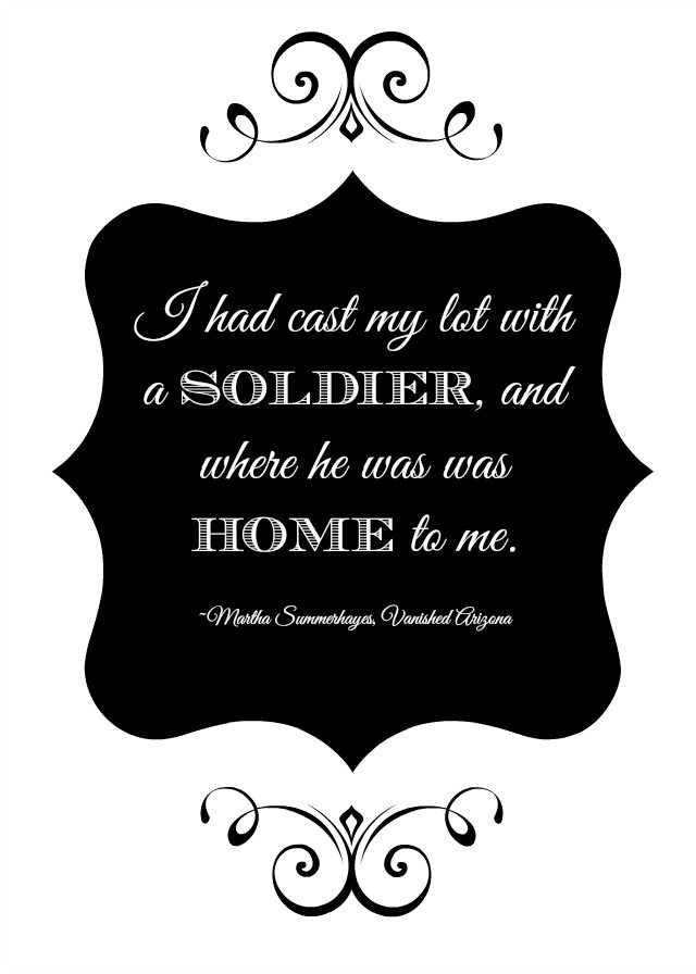 I had cast my lot with a soldier printable quote