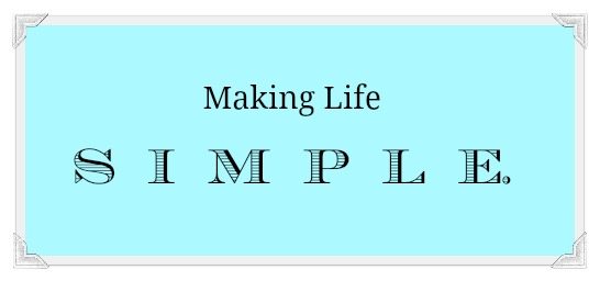 making life simple