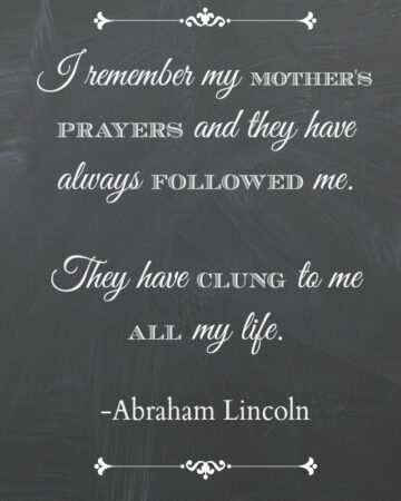 Mother's Day Printable Quote by Abraham Lincoln