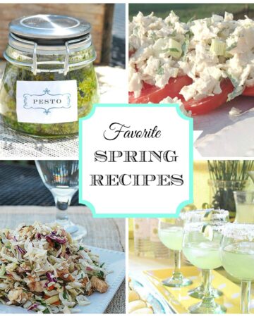Easy Spring Recipes & Entertaining Ideas