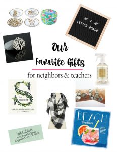 Our favorite gift ideas for teachers and neighbors