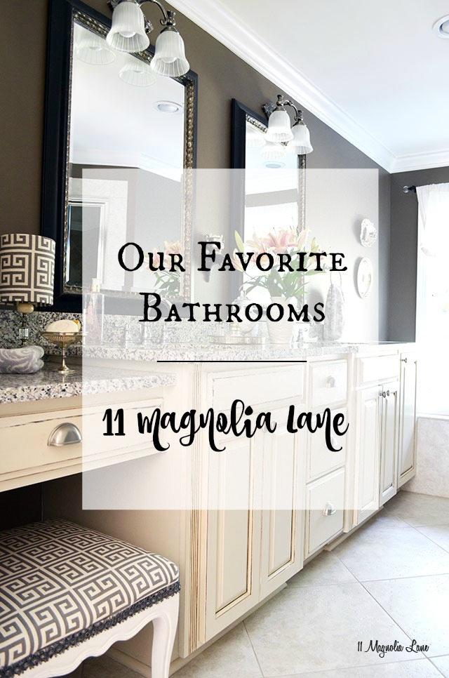 Our Favorite Bathrooms {bathroom inspiration} | 11 Magnolia Lane