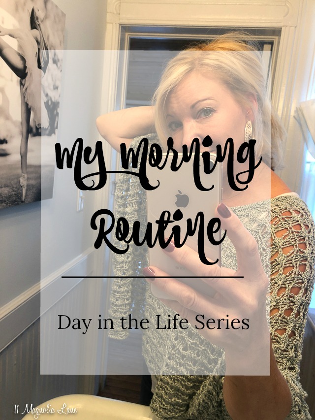 A Day in the Life: My Morning Routine
