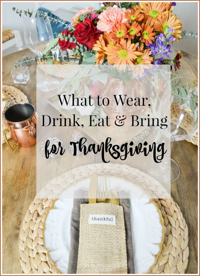 A guide to Thanksgiving--what to eat, drink, bring and wear