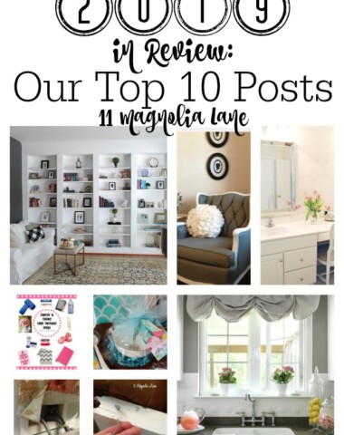 2019 in Review: Our Top 10 Posts | 11 Magnolia Lane