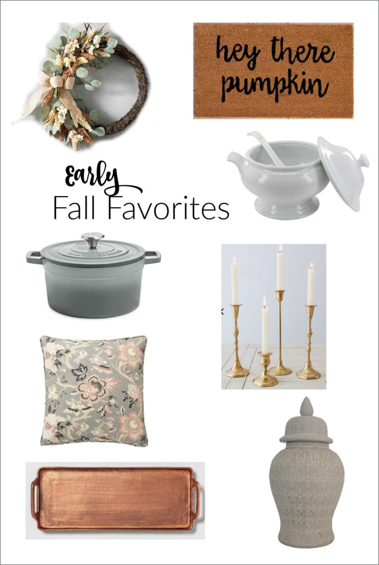 Early Fall Favorites & Fall Inspiration